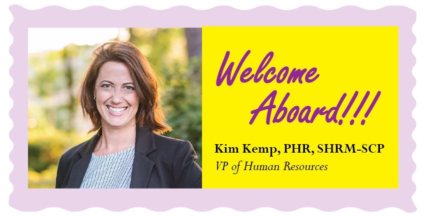 Welcome Aboard Kim Kemp, PHR, SHRM-SCP, New VP of Human Resources ... pic pic
